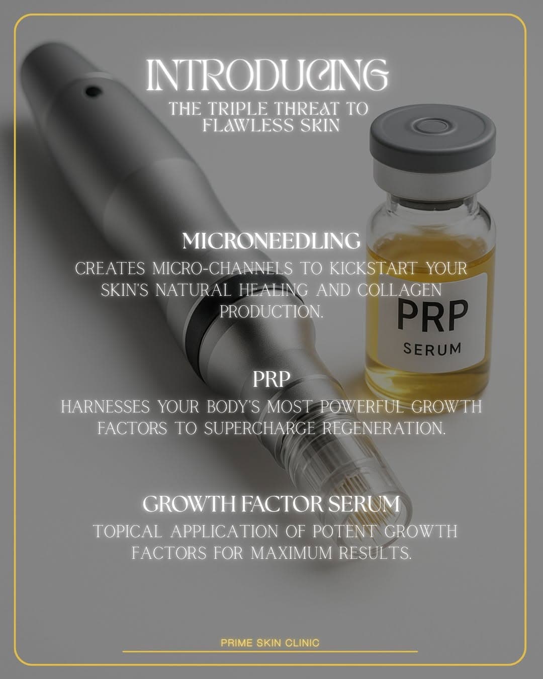 Microneedling and PRP serum used at Prime Skin Clinic